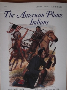 OSPREY  163. THE AMERICAN PLAINS INDIANS